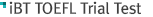 iBT TOEFL 시험 모의 테스트